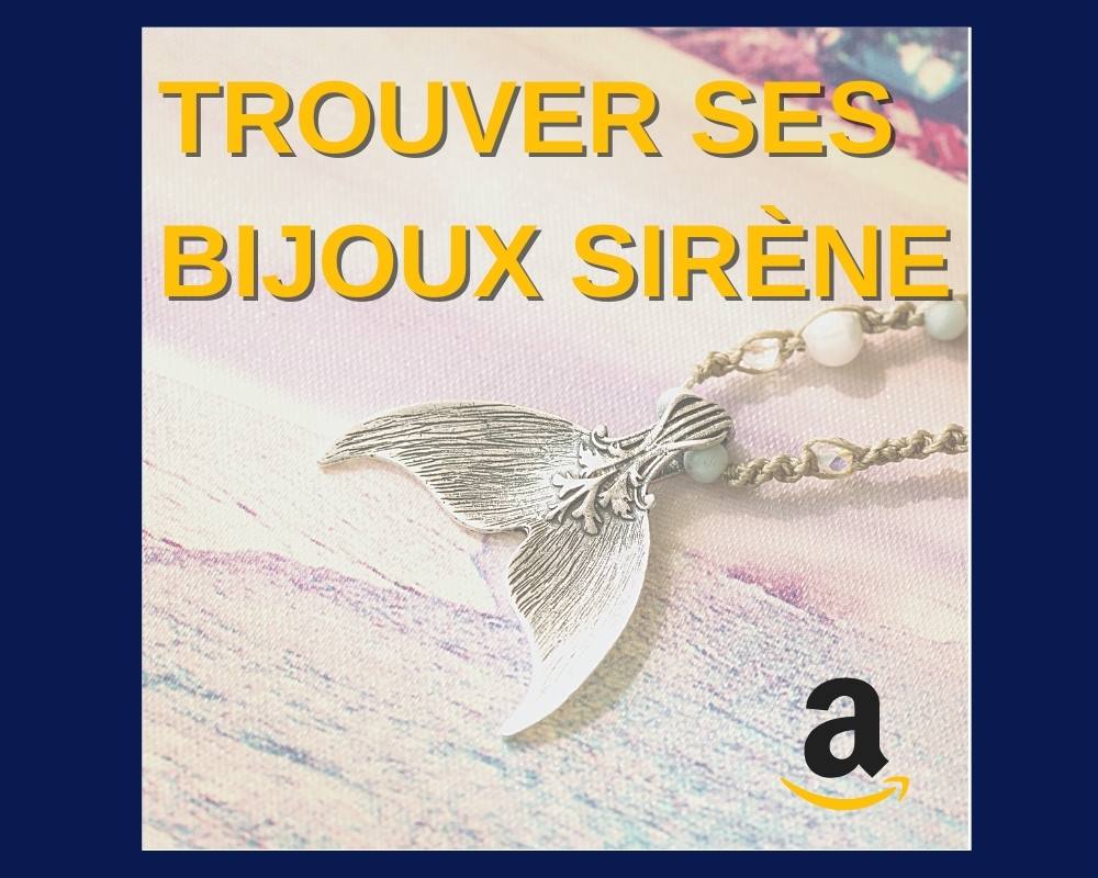 trouver ses bijoux sirène
