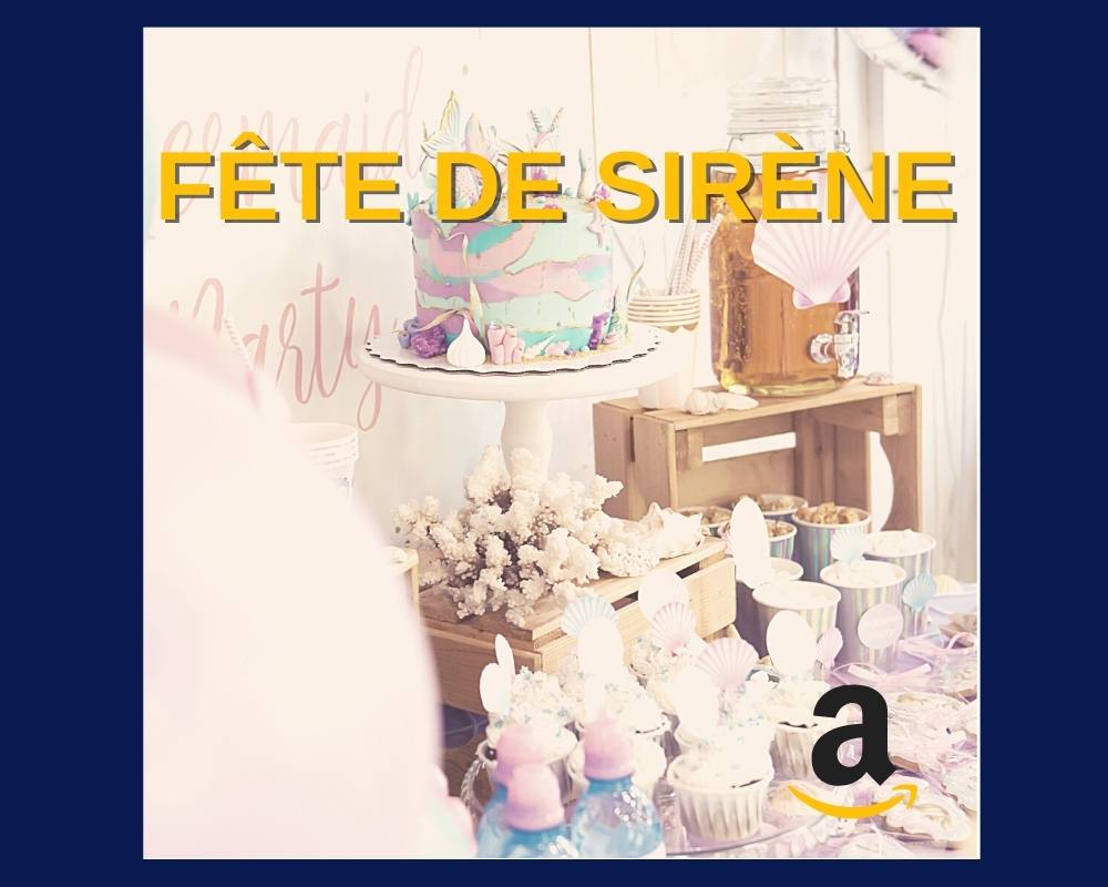 fête thème sirène